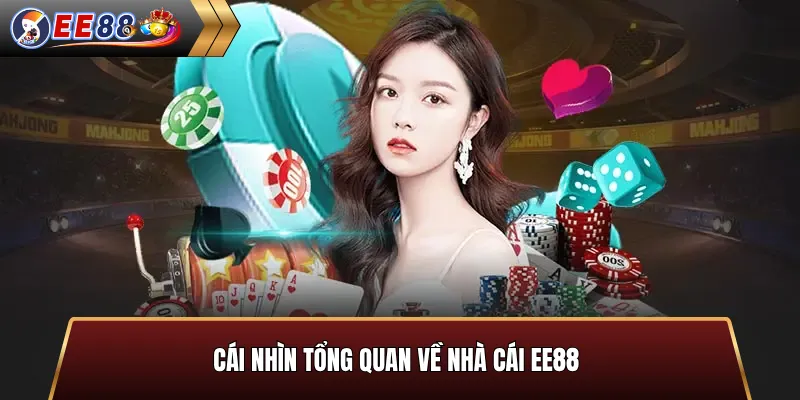 Tổng quan nhà cái EE88 uy tín hơn 10 năm