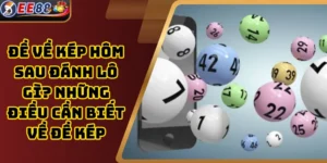 Đề về kép bằng thì hôm sau đánh lô gì