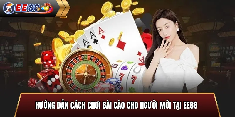 Hướng dẫn cách chơi bài cào cho người mới EE88