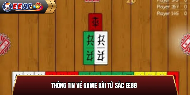Thông tin về game bài tứ sắc EE88