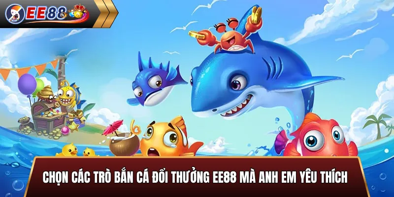 Chọn sảnh trò bắn cá