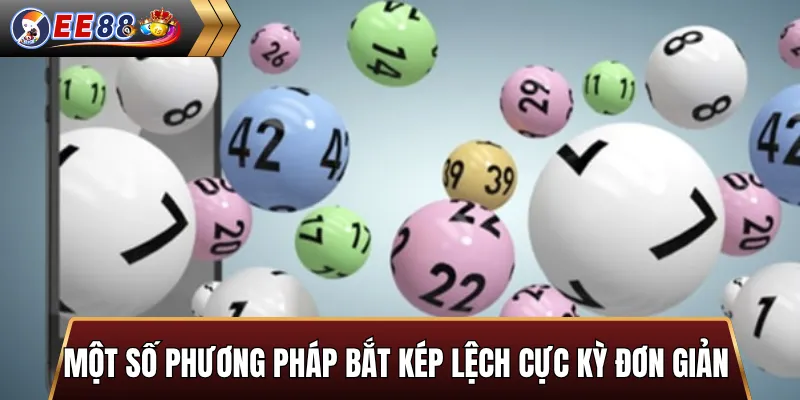 Phương pháp bắt kép lệch đơn giản từ cao thủ