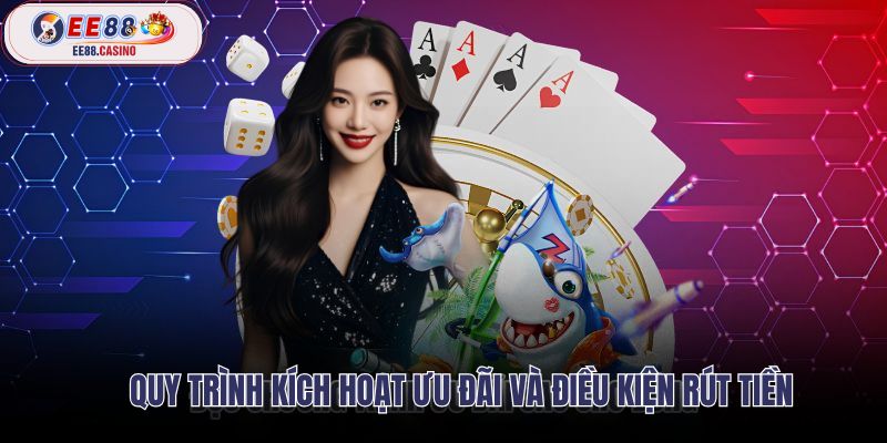 Hướng dẫn nhận khuyến mãi và các quy định rút tiền