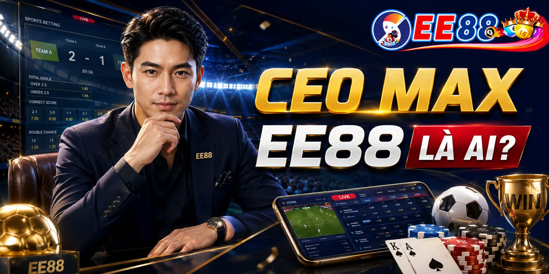 CEO Max EE88 Là Ai?