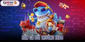bắn cá đổi thưởng ee88