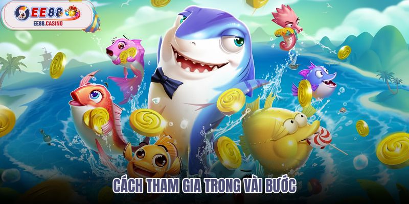 cach-tham-gia-trong-vai-buoc cach-tham-gia-trong-vai-buoc