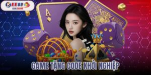 game tặng code khởi nghiệp