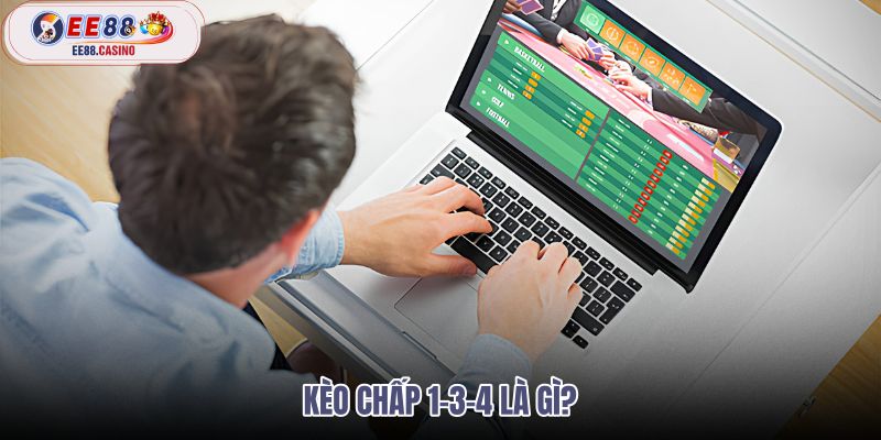 keo-chap-1-3-4-la-gi keo-chap-1-3-4-la-gi
