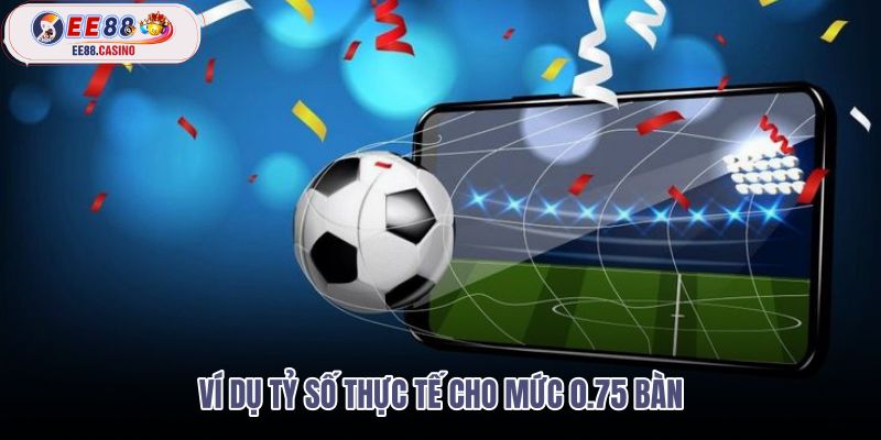 vi-du-ty-so-thuc-te-cho-muc-075-ban
